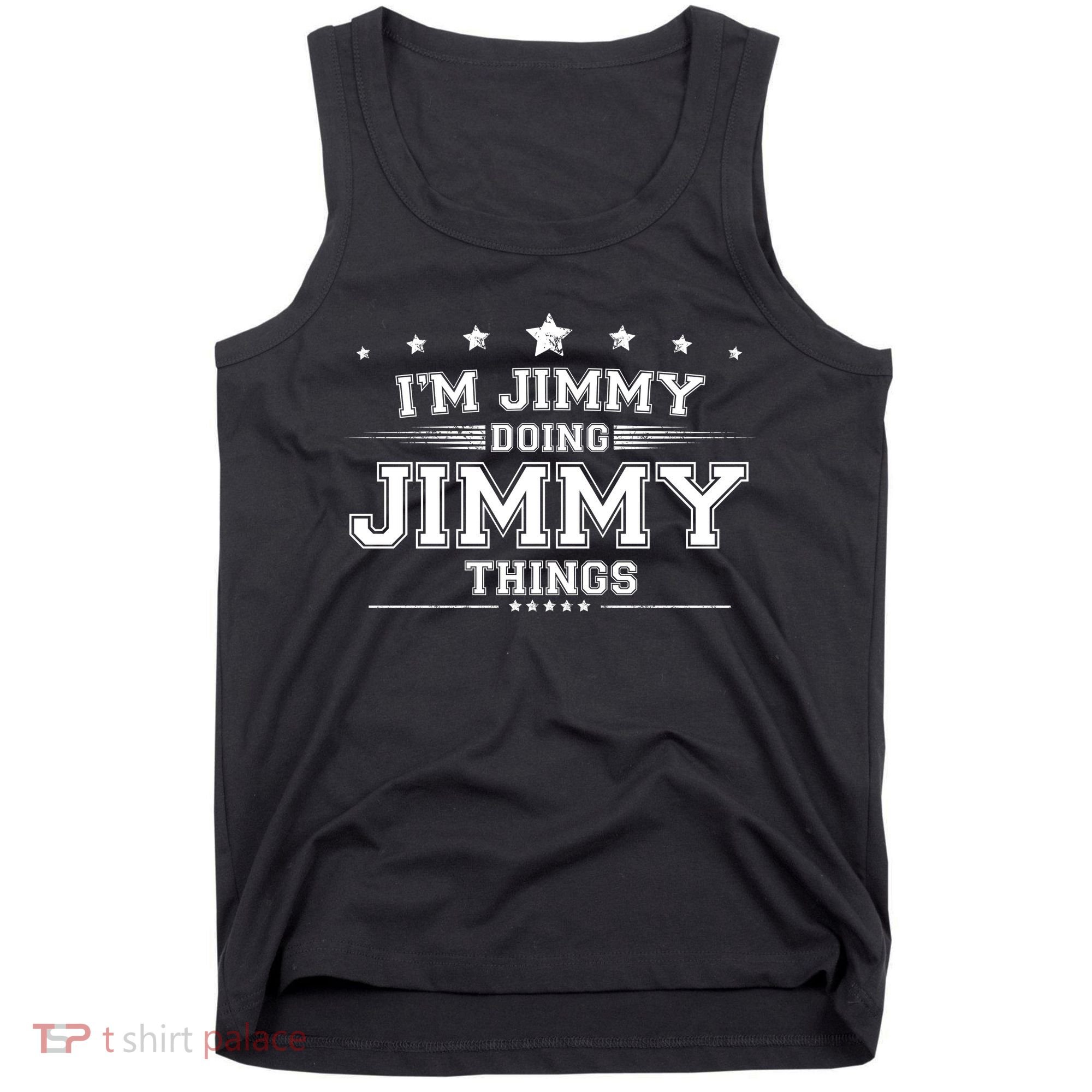 Im Jimmy Doing Jimmy Things Tank Top