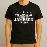 Im Jameson Doing Jameson Things T-Shirt thumb 3