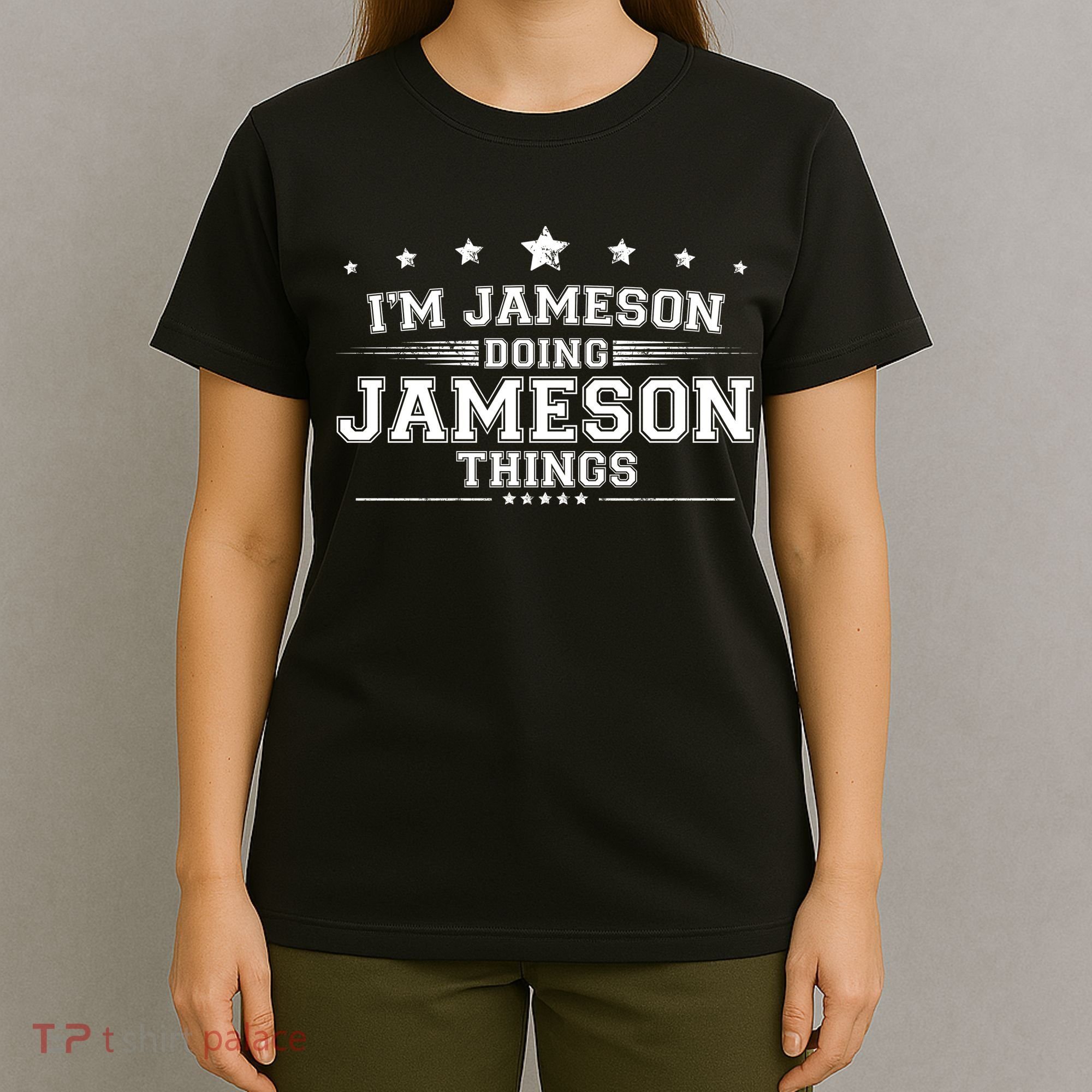 Im Jameson Doing Jameson Things T-Shirt