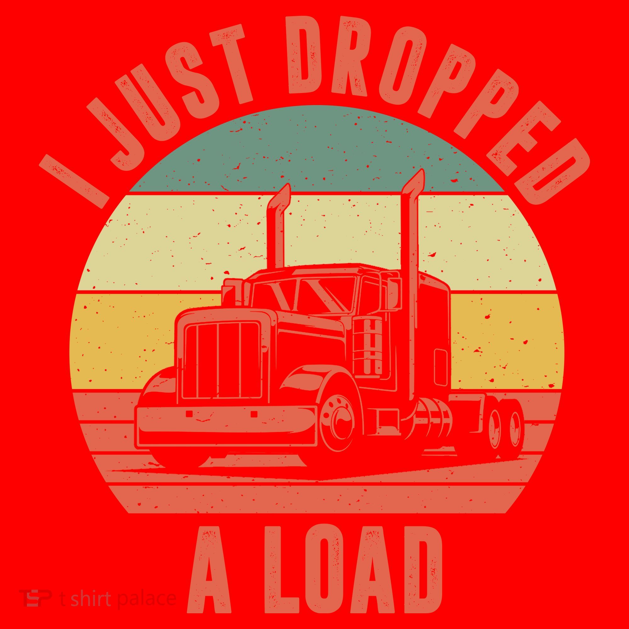 I Just Dropped A Load Truck Driver Santa Hat