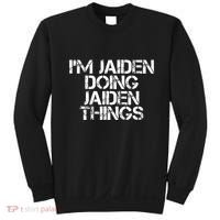 IM Jaiden Doing Jaiden Things Name Funny Birthday Gift Idea Sweatshirt thumb 0