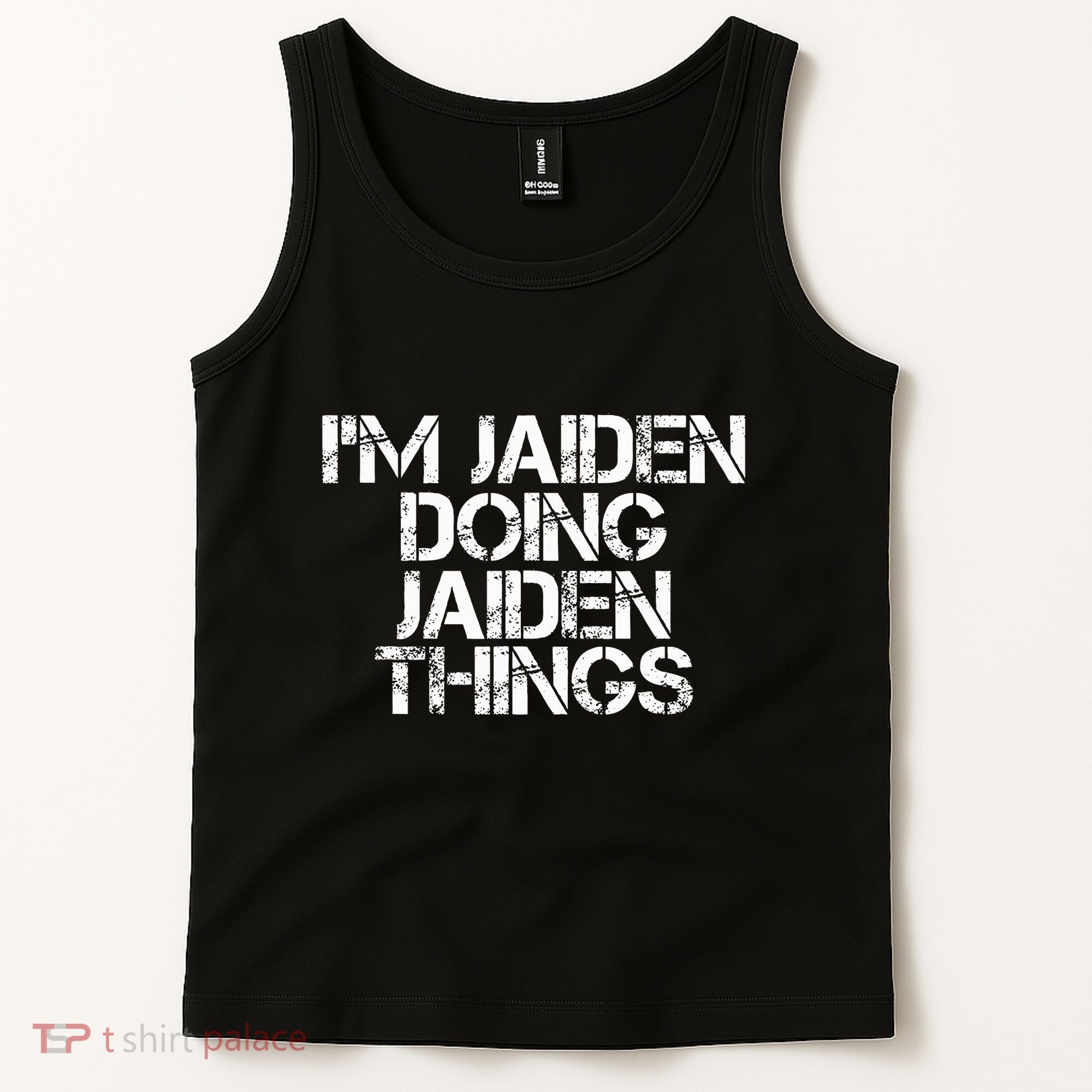 IM Jaiden Doing Jaiden Things Name Funny Birthday Gift Idea Tank Top