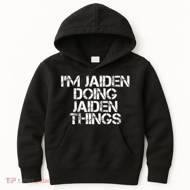 IM Jaiden Doing Jaiden Things Name Funny Birthday Gift Idea Kids Hoodie