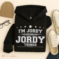 Im Jordy Doing Jordy Things Hoodie thumb 4
