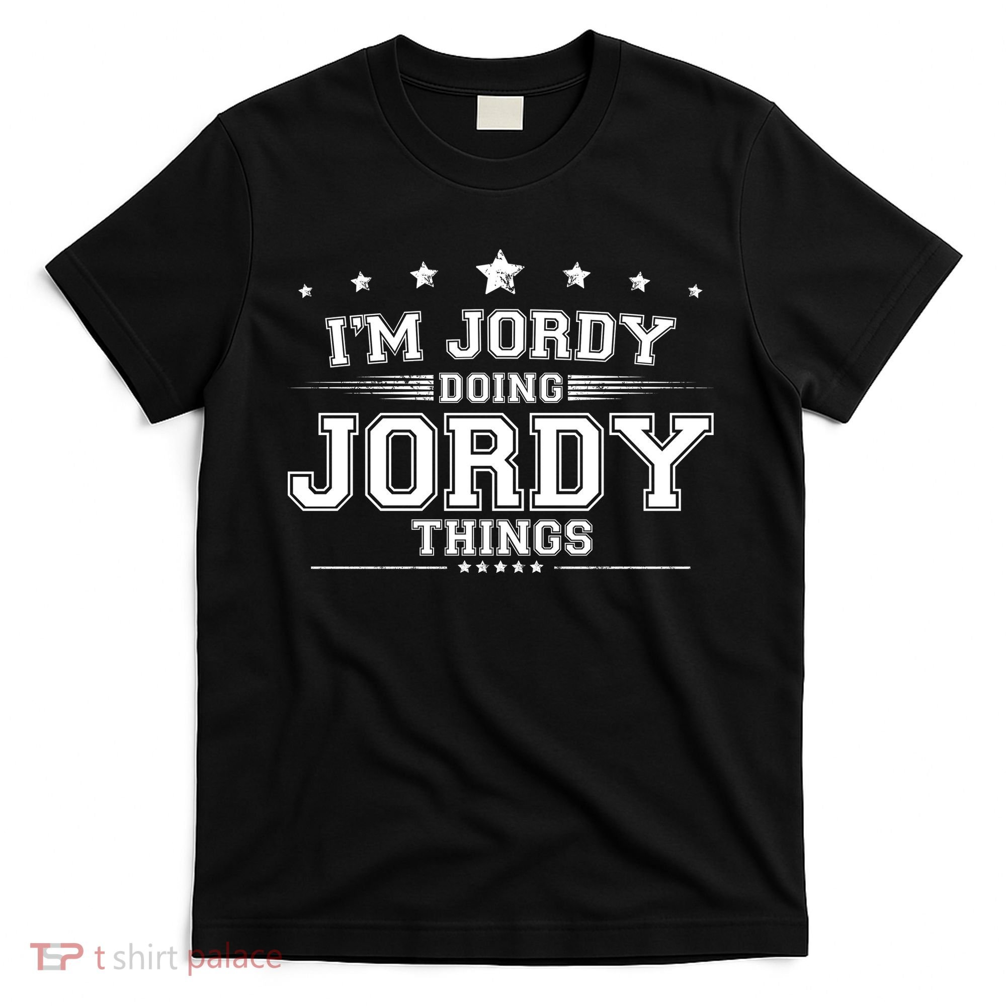 Im Jordy Doing Jordy Things T-Shirt