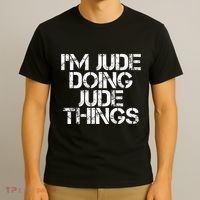 IM Jude Doing Jude Things Funny Birthday Name Gift Idea T-Shirt thumb 3