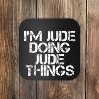 IM Jude Doing Jude Things Funny Birthday Name Gift Idea Coaster thumb 0