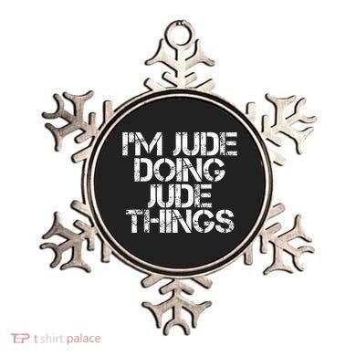 IM Jude Doing Jude Things Funny Birthday Name Gift Idea Ornament