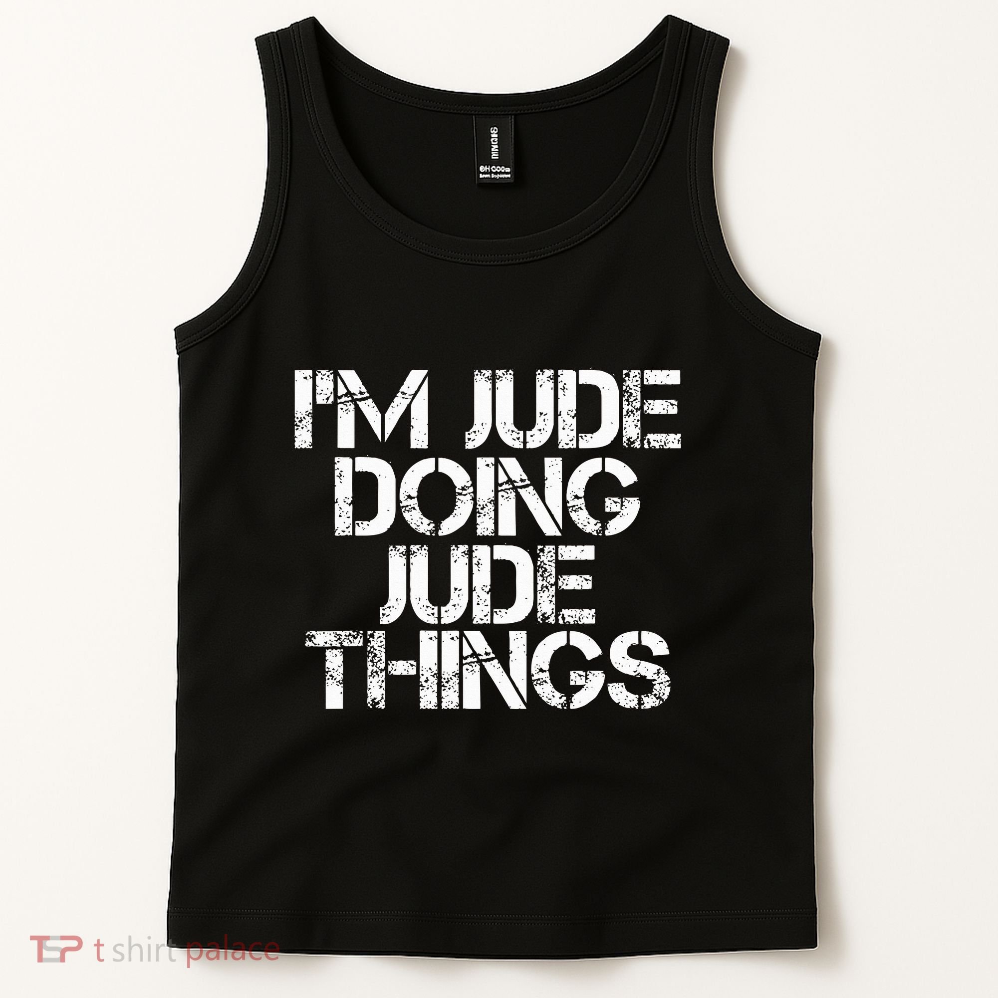 IM Jude Doing Jude Things Funny Birthday Name Gift Idea Tank Top