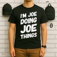 IM Joe Doing Joe Things Personalized Name Joe Gifts Idea T-Shirt thumb 6