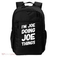 IM Joe Doing Joe Things Personalized Name Joe Gifts Idea Backpack thumb 0