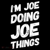 IM Joe Doing Joe Things Personalized Name Joe Gifts Idea Women's Hoodie thumb 2