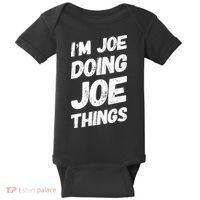 IM Joe Doing Joe Things Personalized Name Joe Gifts Idea Baby Bodysuit thumb 0