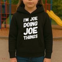 IM Joe Doing Joe Things Personalized Name Joe Gifts Idea Kids Hoodie thumb 3