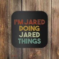 IM Jared Doing Jared Things Funny First Name Jared Coaster thumb 0