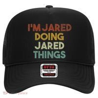IM Jared Doing Jared Things Funny First Name Jared Hat thumb 0