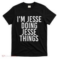 IM Jesse Doing Jesse Things Funny Christmas Gift Idea T-Shirt thumb 0