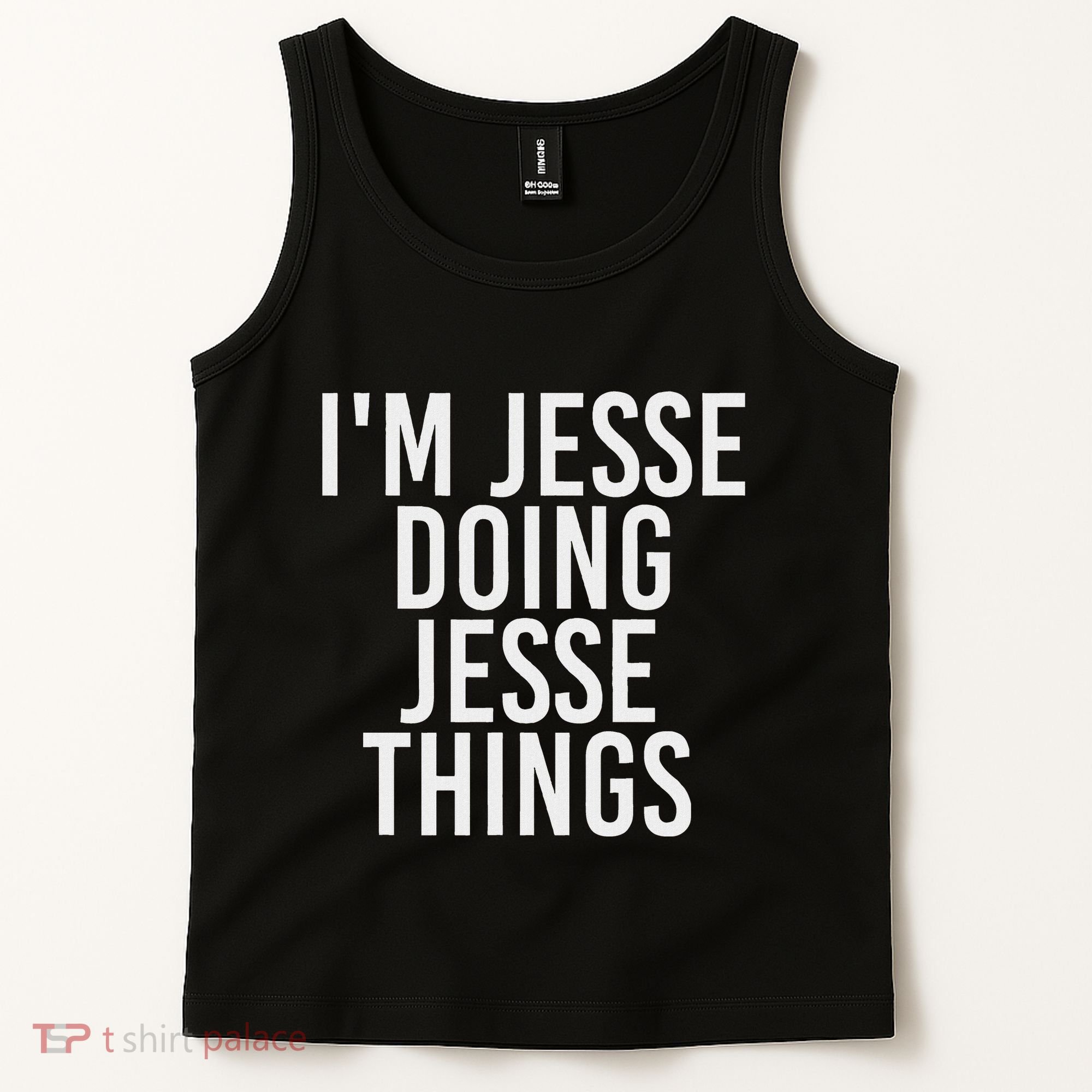 IM Jesse Doing Jesse Things Funny Christmas Gift Idea Tank Top