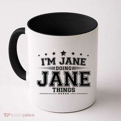 Im Jane Doing Jane Things Coffee Mug
