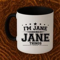 Im Jane Doing Jane Things Coffee Mug thumb 2