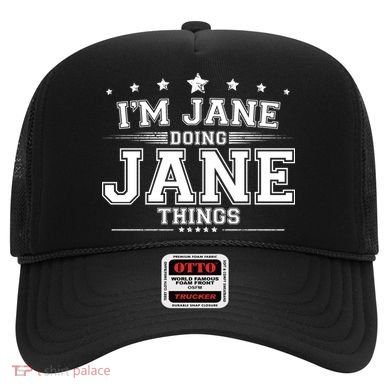 Im Jane Doing Jane Things Hat