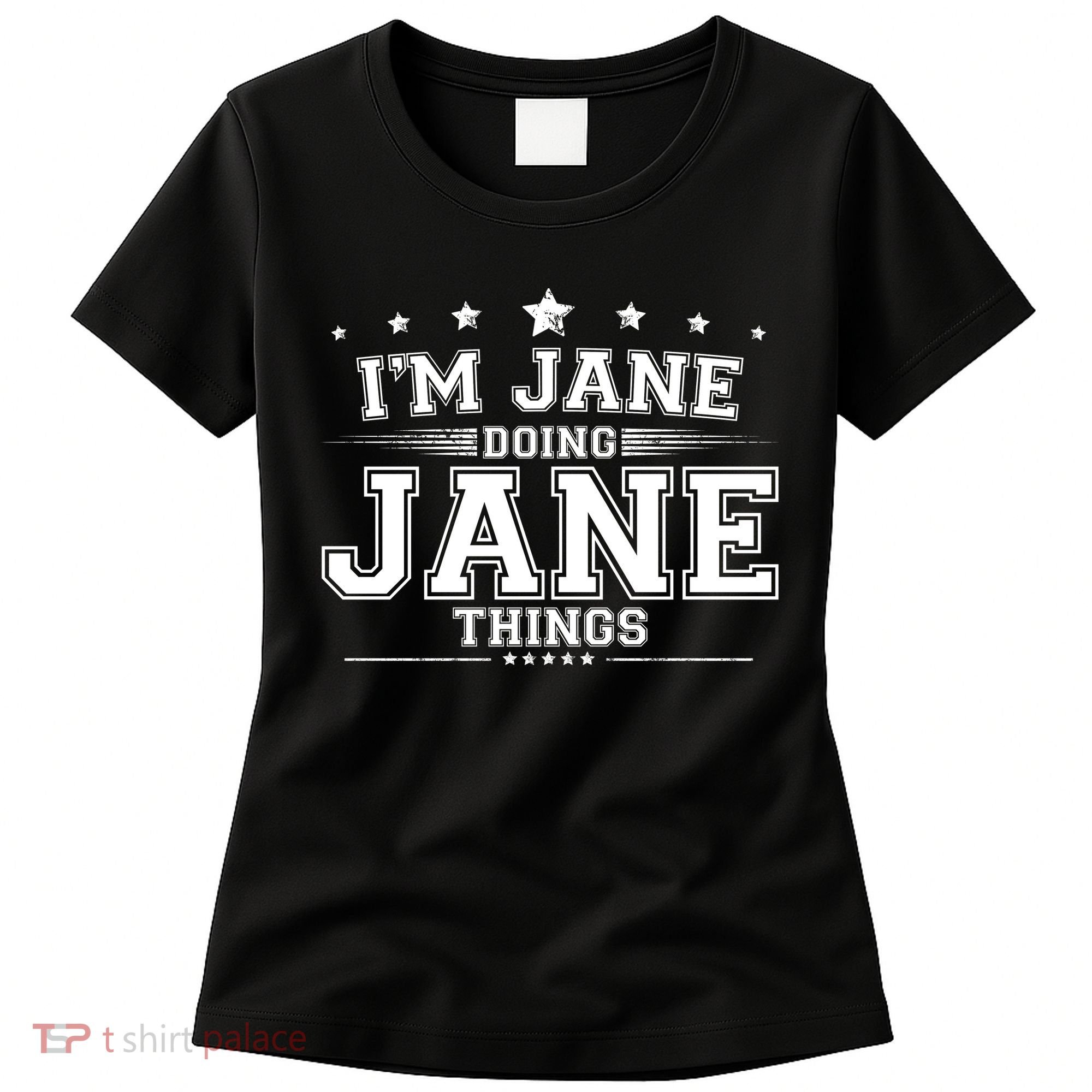 Im Jane Doing Jane Things Women's T-Shirt