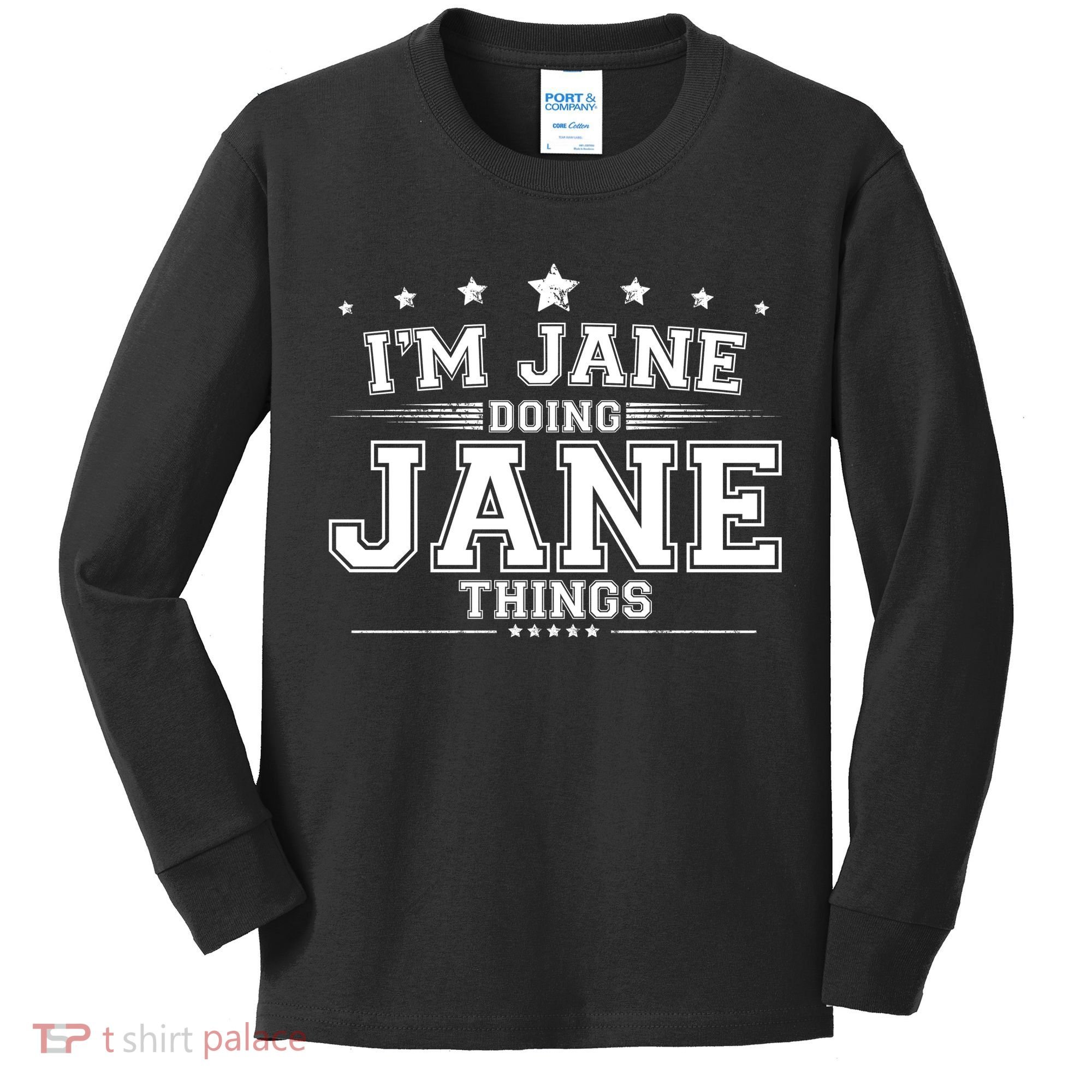 Im Jane Doing Jane Things Kids Long Sleeve Shirt
