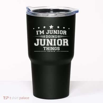 Im Junior Doing Junior Things Tumbler