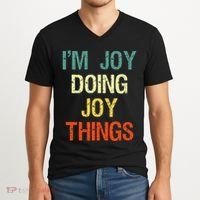 I'M Joy Doing Joy Things Personalized First Name Gift V-Neck T-Shirt thumb 2