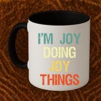 I'M Joy Doing Joy Things Personalized First Name Gift Coffee Mug thumb 2