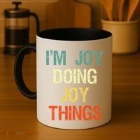 I'M Joy Doing Joy Things Personalized First Name Gift Coffee Mug thumb 4