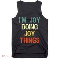 I'M Joy Doing Joy Things Personalized First Name Gift Tank Top thumb 0