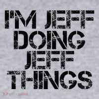 IM Jeff Doing Jeff Things Name Funny Birthday Gift Idea Women's Sweatshirt thumb 2