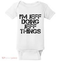 IM Jeff Doing Jeff Things Name Funny Birthday Gift Idea Baby Bodysuit thumb 0