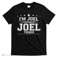 Im Joel Doing Joel Things T-Shirt thumb 0