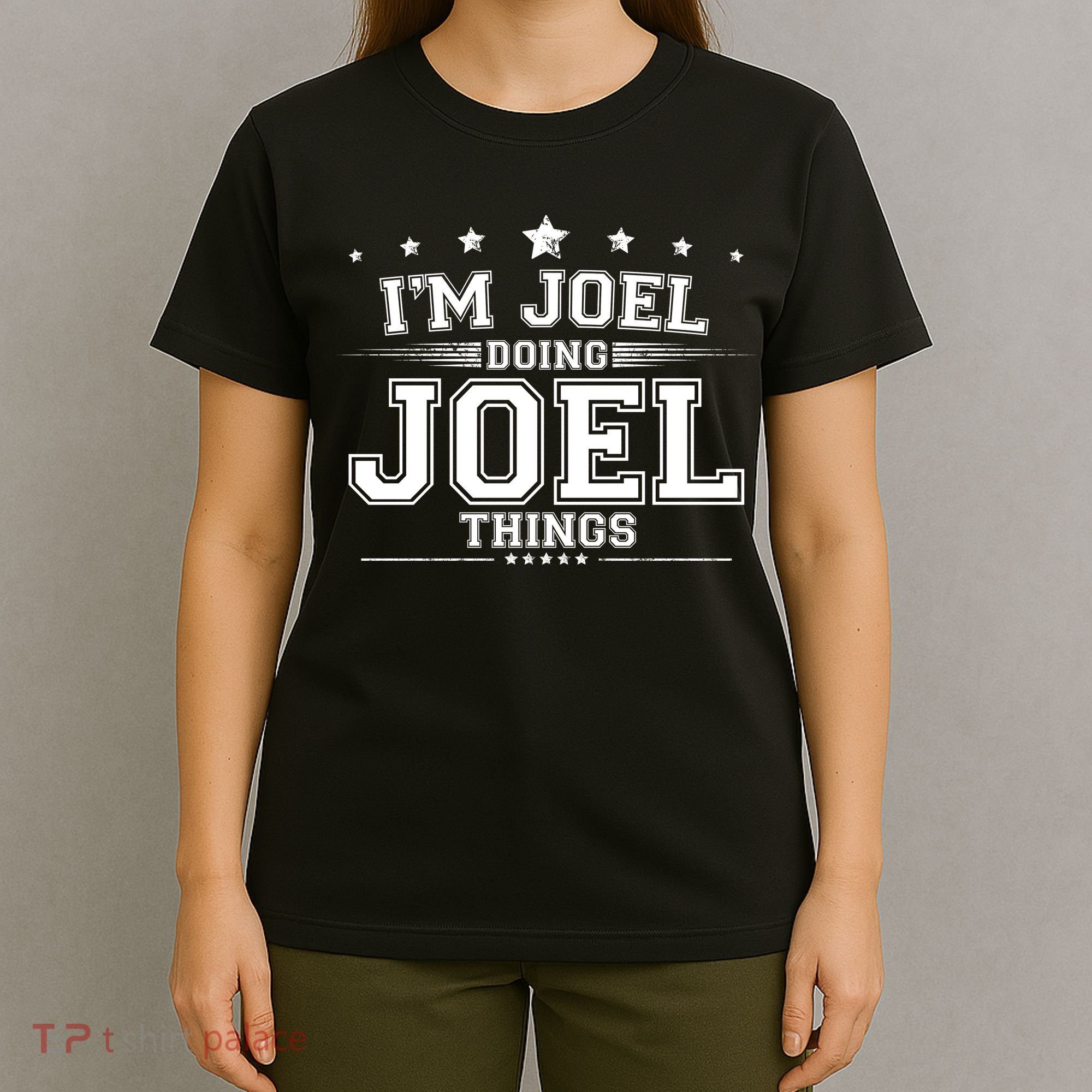 Im Joel Doing Joel Things T-Shirt