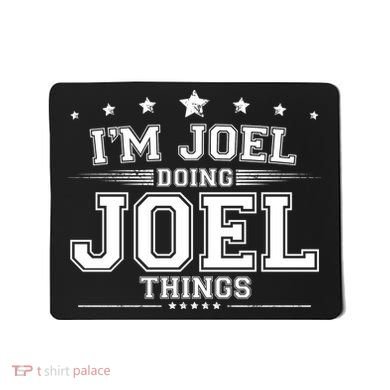Im Joel Doing Joel Things Mousepad