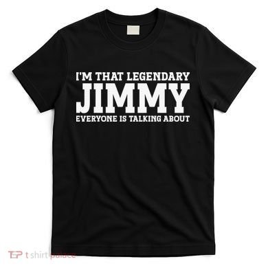 I'm Jimmy Doing Jimmy Things Funny Personalized Name T-Shirt