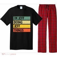 IM Jeff Doing Jeff Things Funny Personalized Quote Pajama Set thumb 0