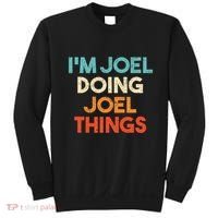 I'm Joel Doing Joel Things Funny First Name Joel Sweatshirt thumb 0