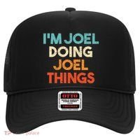 I'm Joel Doing Joel Things Funny First Name Joel Hat thumb 0