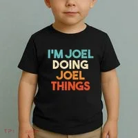I'm Joel Doing Joel Things Funny First Name Joel Toddler T-Shirt thumb 2