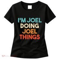 I'm Joel Doing Joel Things Funny First Name Joel Women's T-Shirt thumb 0