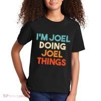 I'm Joel Doing Joel Things Funny First Name Joel Kids T-Shirt thumb 2