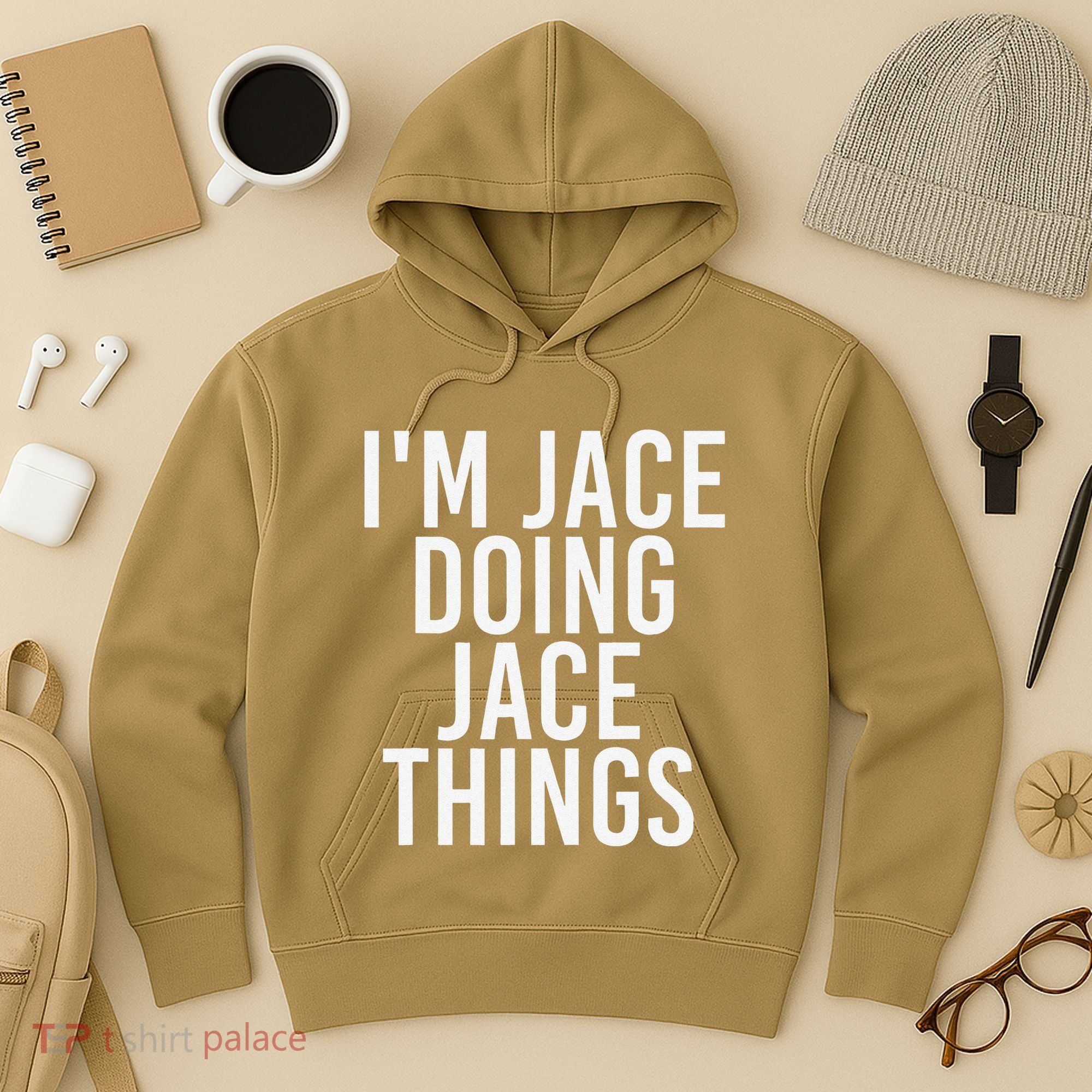 I'M JACE DOING JACE THINGS Funny Birthday Name Gift Idea Hoodie