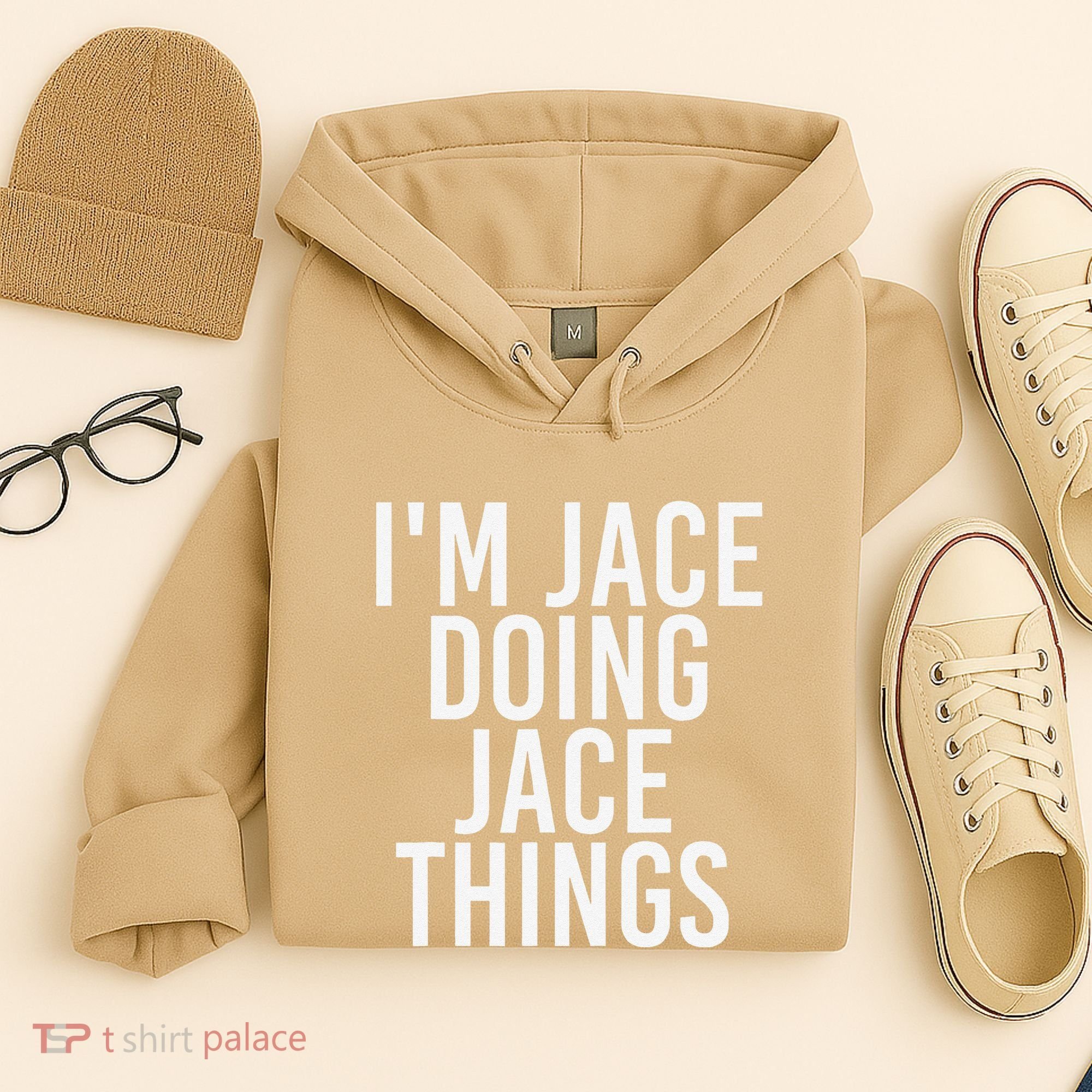 I'M JACE DOING JACE THINGS Funny Birthday Name Gift Idea Hoodie
