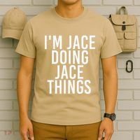 I'M JACE DOING JACE THINGS Funny Birthday Name Gift Idea T-Shirt thumb 6
