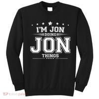 Im Jon Doing Jon Things Sweatshirt thumb 0