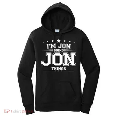 Im Jon Doing Jon Things Women's Hoodie