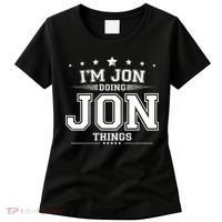 Im Jon Doing Jon Things Women's T-Shirt thumb 0
